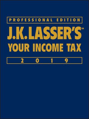 cover image of J.K. Lasser's Your Income Tax 2019